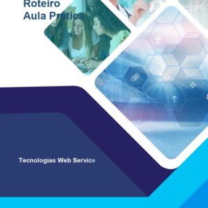 Aula Prática Tecnologia Web Services