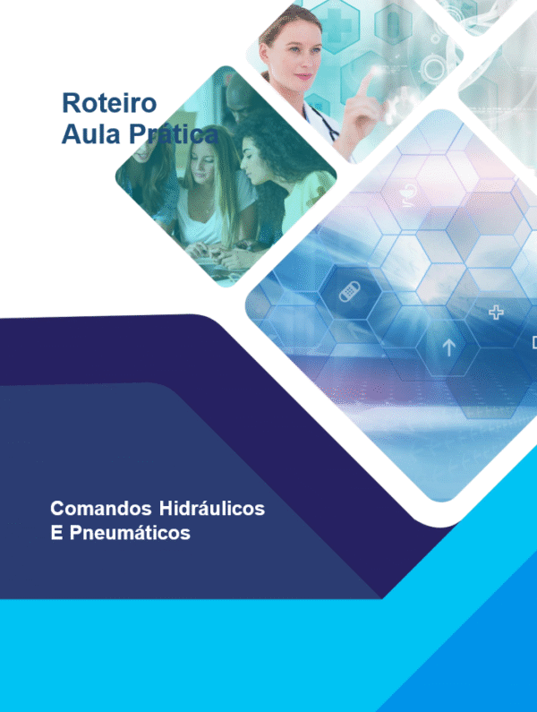 Relatório, Roteiro, Portfólio, Comandos Hidráulicos e Pneumáticos