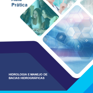Hidrologia e Manejo de Bacias Hidrográficas