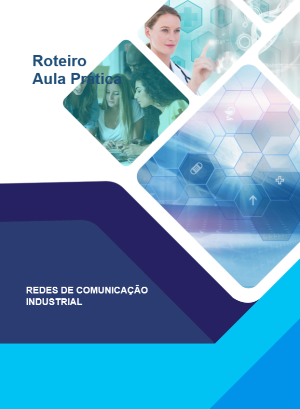 Portfólio Roteiro, Relatório de Aula Prática, Redes de Comunicação Industrial