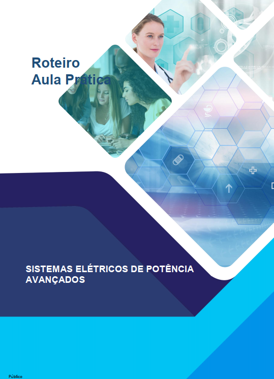 Sistemas Elétricos de Potência Avançados Aula Prática Sistemas Elétricos de Potência Avançados