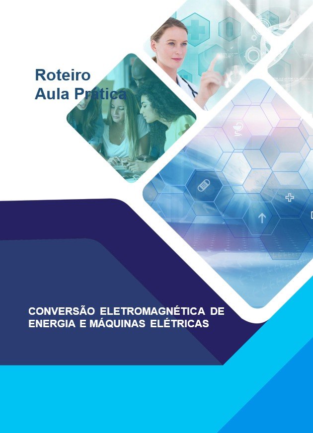 Conversao eletromagnetica Relatório de Aula Prática Conversão Eletromagnética de Energia e Máquinas Elétricas