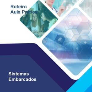 Relatório de Aula Prática – Sistemas Embarcados