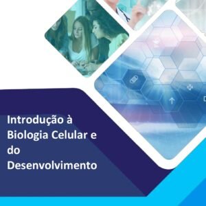 Aula Prática Introdução a Biologia Celular e do Desenvolvimento
